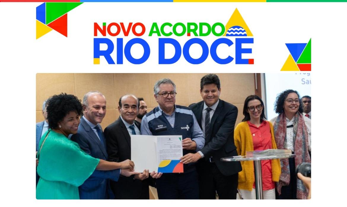 Acordo do Rio Doce trará investimento histórico para a Saúde