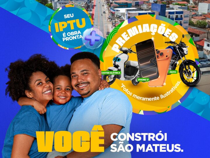 São Mateus aposta em campanha com prêmios para incentivar adimplência do IPTU