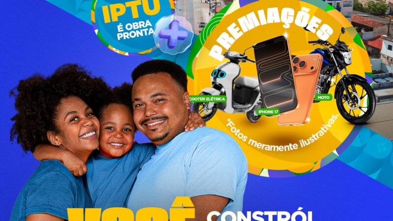 São Mateus aposta em campanha com prêmios para incentivar adimplência do IPTU