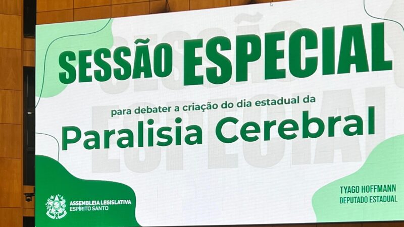 Cerimônia de Fundação do Dia Estadual da Paralisia Cerebral