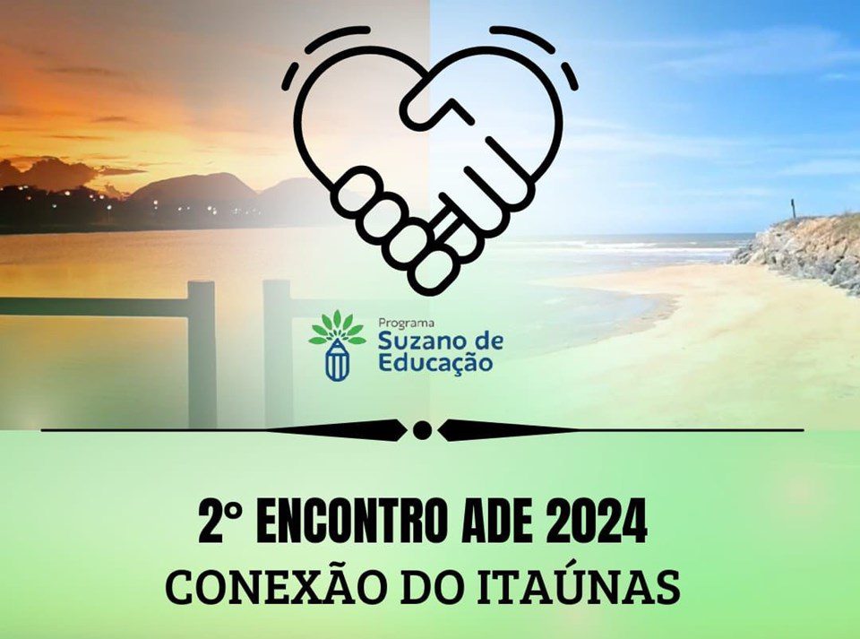 Programa Suzano de Educação Realiza 2º Encontro em Conceição da Barra